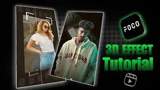 Viral 3d photography effect | foco template | Imteaj Editz