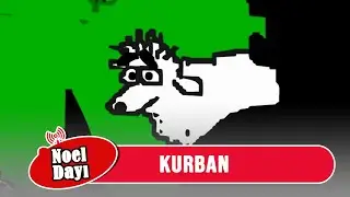 Noel Dayı - Kurban 🐑🐑