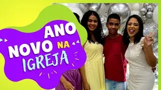 COMO É A VIRADA DE ANO NA IGREJA