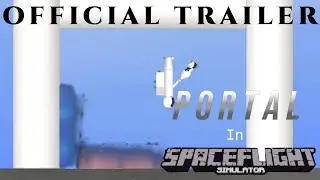 Portal in SFS Official Trailer[2025]
