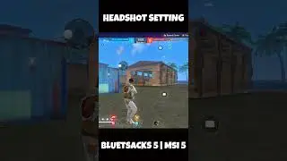 BLUESTACKS 5 | MSI 5 HEADSHOT SETTING 🥵🎯 