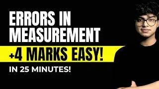 Errors in Measurement in 25 minutes! | Invisible Mechanics