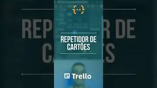 Como repetir cartões no Trello automaticamente 