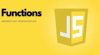 JavaScript - Functions | | ֆունկցիաներ | | Part-1/Մաս-1 