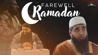 Farewell Ramadan | A Month We’ll Never Forget