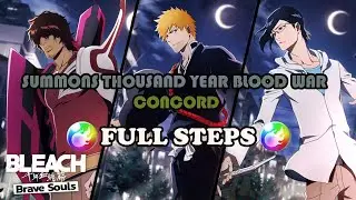 SUMMONS Thousand Year Blood War : CONCORD I FULL STEPS!!!