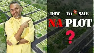 HOW TO SALE NA PLOT ? | SANAT THAKUR 