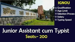 IGNOU Junior Assistant Recruitment 2023 | IGNOU JAT Syllabus, Age, Qualification | Full Details