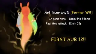 Artificer any% [Former WR] (igt 11min 44sec 546ms)