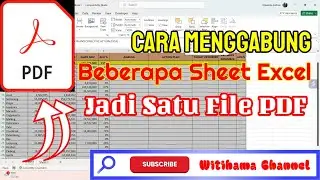 Cara Menggabung Beberapa Sheet Excel Jadi Satu File PDF