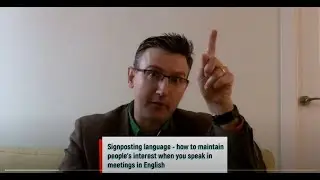 Signposting - how to maintain people's interest when you speak in English