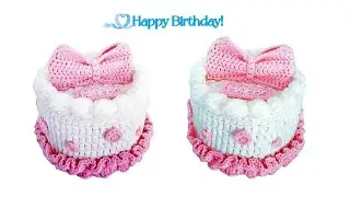 Crochet Birthday Cake