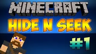 Пряточки! / Hide N Seek #1 - Спрятались