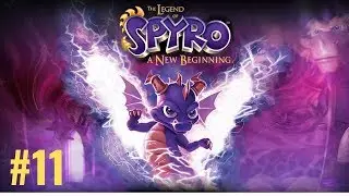 The Legend of Spyro: A New Beginning - Walkthrough - Part 11