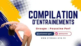Compilation d'entraînements des poussines perfs