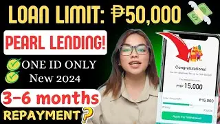 NEW ONLINE UTANGAN NA PEARL LENDING UP TO ₱50,000💸 LOAN LIMIT AT 3-6 MONTHS BAYARAN❓LEGIT BA?
