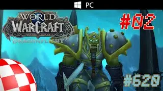 World of Warcraft #620 25.08.2024 [Orkhansel lvl 28] Dalaran EU