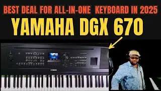 😱 BEST Deal for an All-in-One Keyboard in 2025: YAMAHA DGX 670! 🔥🔥🔥