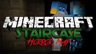 Cкоро - Staircase Horror Map 1.6.2