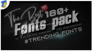 New 180+ Fonts Pack🔥⚡ | Editing Fonts 2021 | Instagram Trending Fonts  | The Best Fonts | Top Fonts