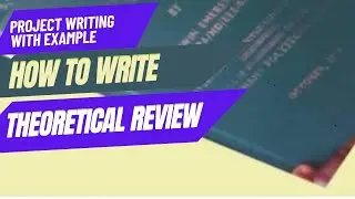 Theoretical Review with example #HowToWriteTheoreticalReview