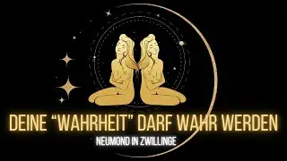 Deine "Wahrheit" darf wahr werden 🌙✨ Neumond in Zwillinge | 6. Juni 2024  • Tarot • Astrologie