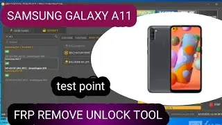 Samsung A11 Frp Bypass Unlock Tool
