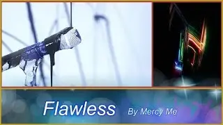 Flawless - MercyMe