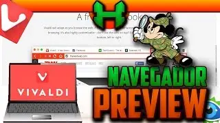 Preview Un Nuevo Navegador Vivaldi Completo
