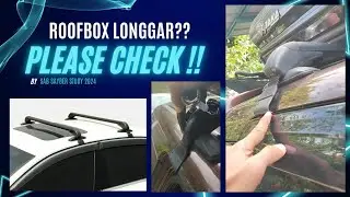 Roofbox longgar, jangan lupa check!!