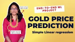 End to End Machine Learning project - Gold Price Prediction in India | Tamil