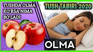 Tushda olma ko'rsa nima bo'ladi | Тушда олма курса нима булади туш табири
