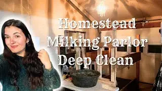 Milking Parlor Deep Clean 🥛🐄❤️ | Homestead VLOG