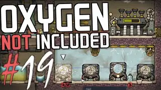 ТВР 4Х | Oxygen Not Included #19