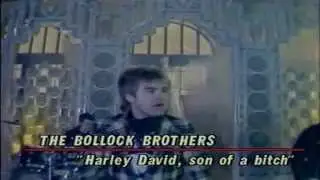 The Bollock Brothers - Harley David, son of a bitch