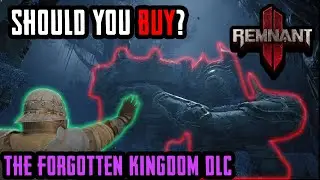 Remnant 2: Should You Buy The Forgotten Kingdom DLC?