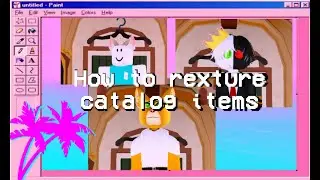 Robloxian Highschool: How to Retexture Catalog Items