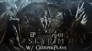 Skyrim: Episode 3 - Got that Fus and that dragon