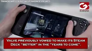 Valve designer Lawrence Yang has claimed a next-gen Steam Deck is "a few years” away yet