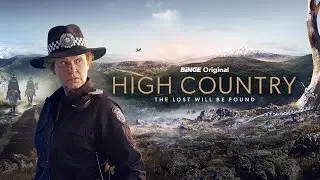 Высокогорье / High Country   1 сезон   2024   трейлер