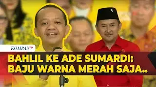 Bahlil ke Bakal Cawagub Airin: Pak Ade Sumardi Jangan Khawatir, Kami Tak Meminta Tukar Warna Baju