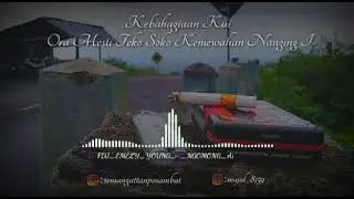 Story Wa terbaru 2019 NGOMONG APIK APIK-@Maisya_0409