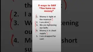 5 Ways to say "You have no money" #english #englishclasses #englishphrases #englishlessons #spoken