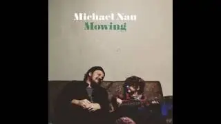 Michael Nau - Love Survive [Official Audio]