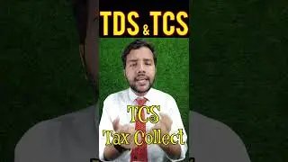 Different Between TDS & TCS || What is TDS & TCS 