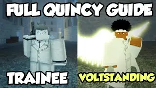 [Type Soul] The FULL Quincy Progression Guide (Schrift To Voltstanding)