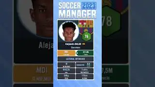 BALDE VALORACION EN SOCCER MANAGER 2024