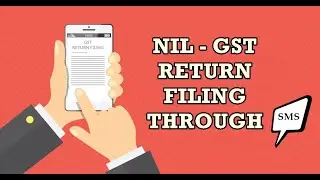 How to file NIL - GST NIL RETURN through SMS - (Step-By-Step) process in Tamil