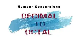 Decimal to Octal Conversion