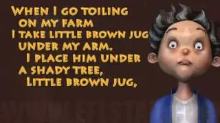 Little Brown Jug - Nursery Rhyme
